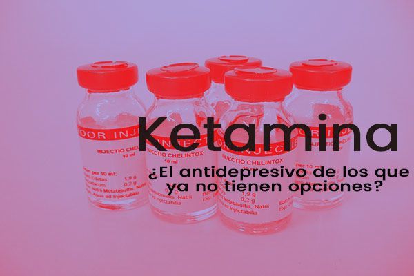 ketamina tiene efectos antidepresivos